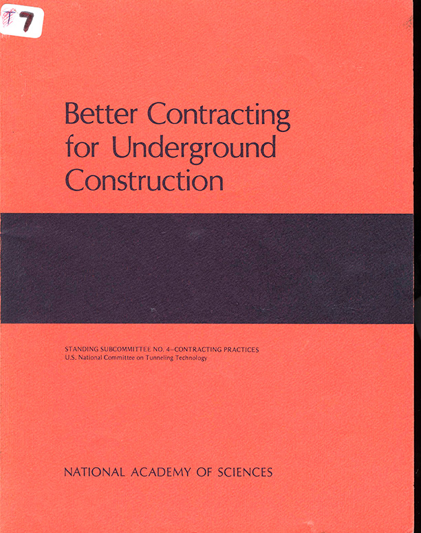 Better Contracting for Underground Construction