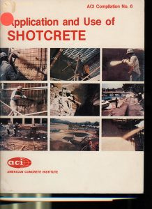 Aplication And Use Of Shotcrete