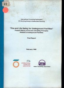Fire and life safety for underground facilites