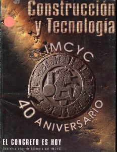 El concreto es hoy, 40 años de historia del IMCYC
